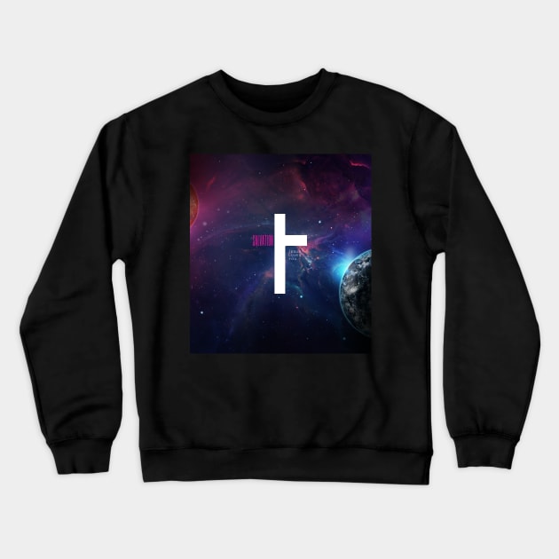 Salvation Crewneck Sweatshirt by Faith + One